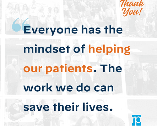 teammate appreciation quote Everyone has the mindset of helping our patient. The work we do can save their lives.